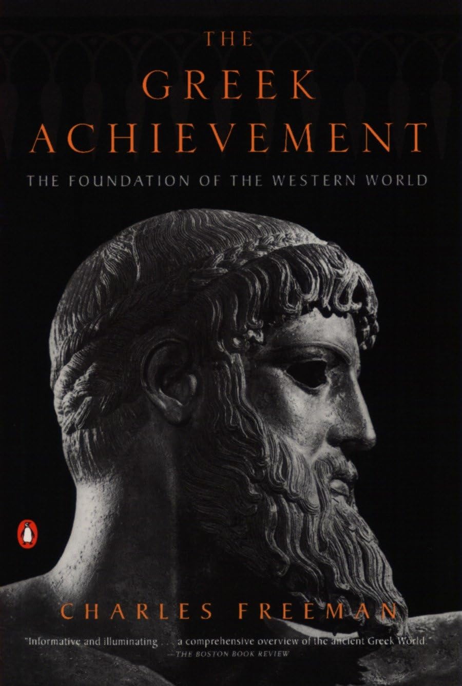 The Greek Achievement
by Charles Freeman