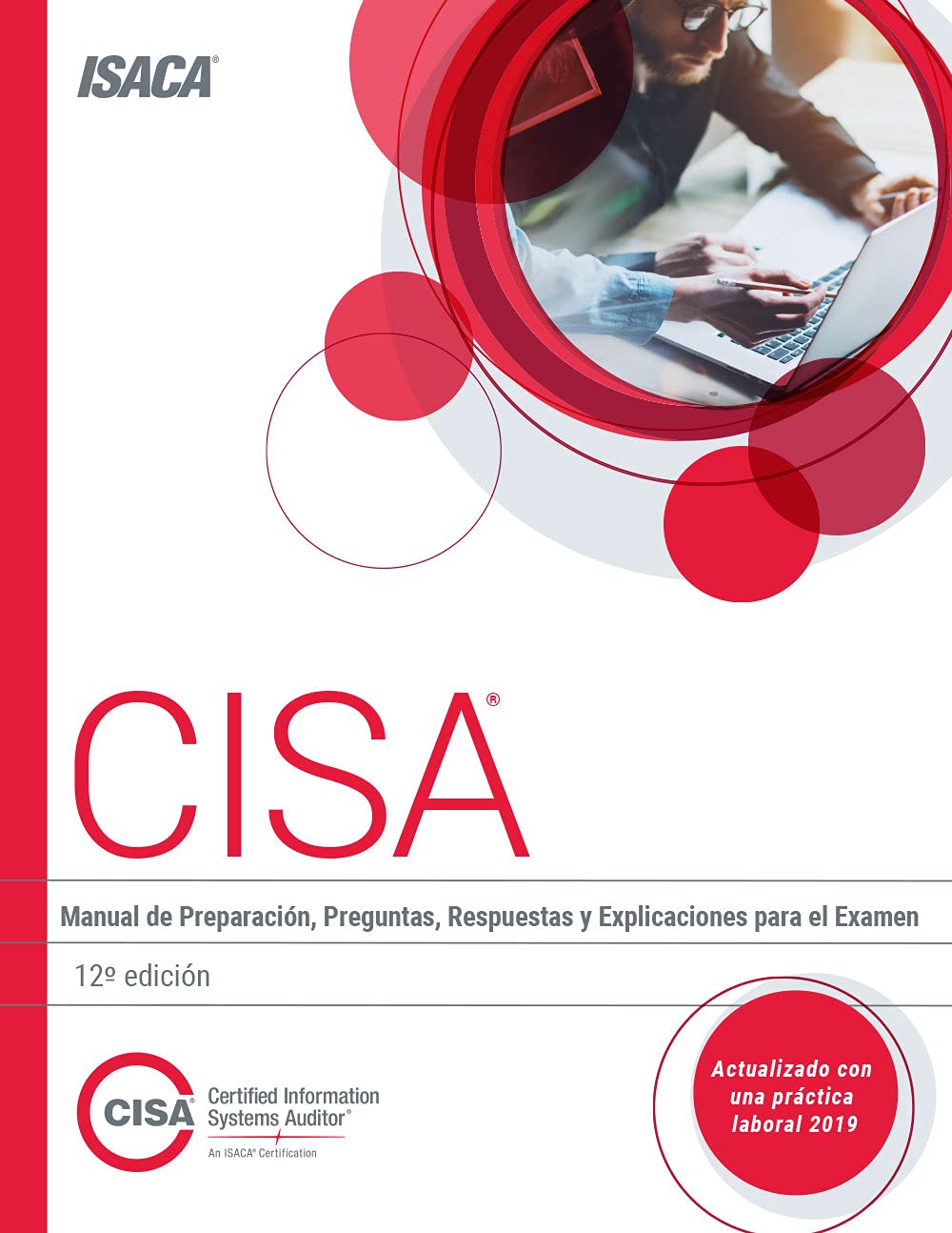 CISA Review Questions, Answers & Explanations Manual
by Isaca 