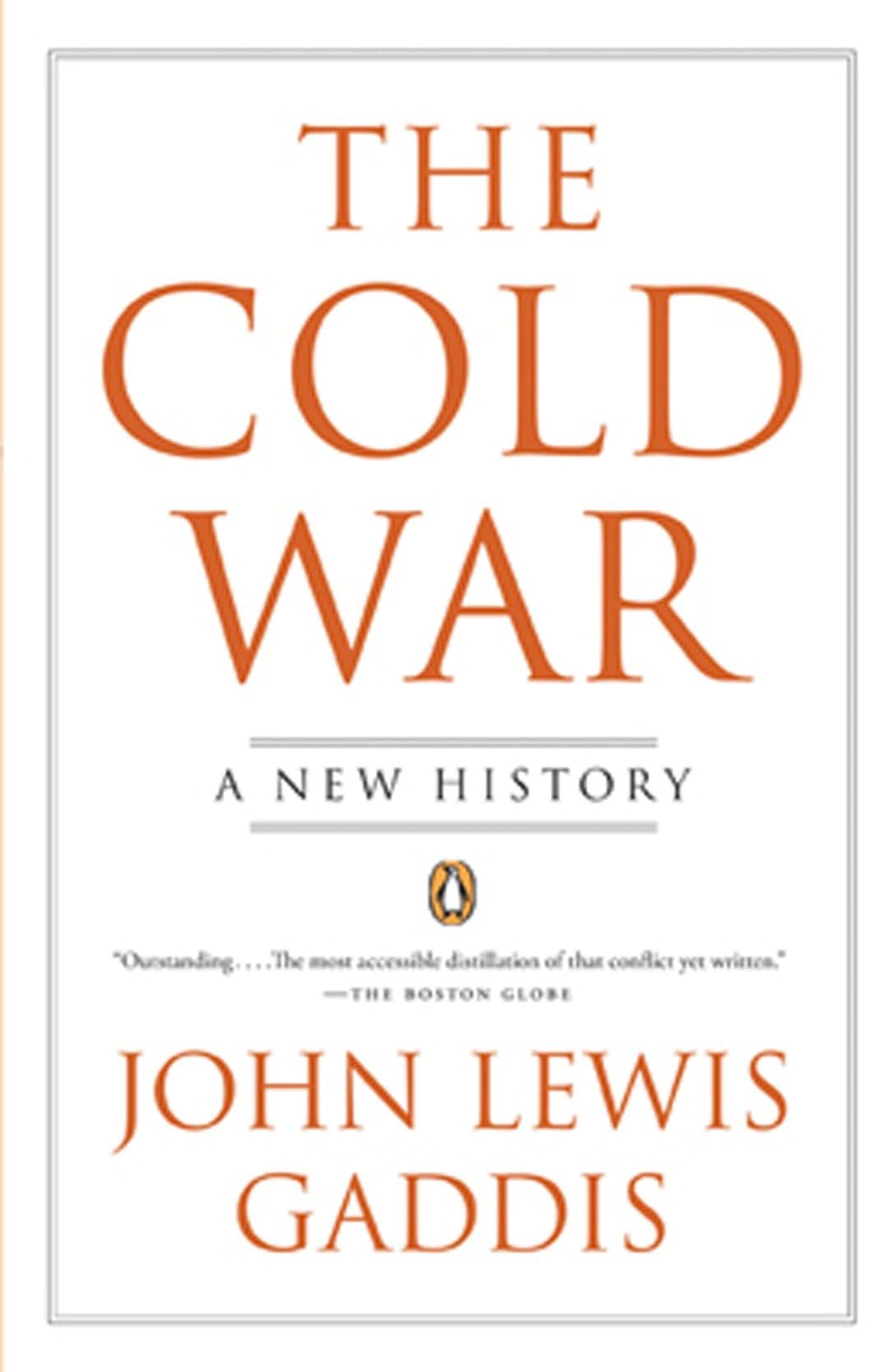The Cold War: A New History 
by John Lewis Gaddis