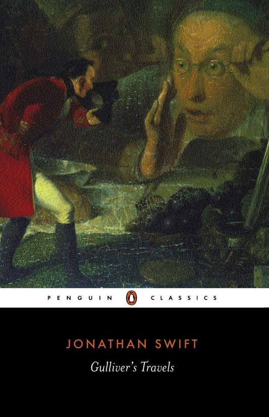 Gulliver's Travels (Penguin Classics) 
by Jonathan Swift 