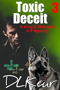 Toxic Deceit
by D. L. Keur