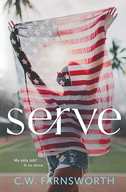 Serve
by C W Farnsworth