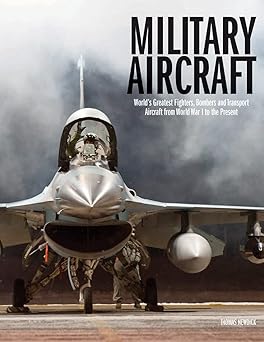 Military Aircraft
by Thomas Newdick 