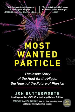 Most Wanted Particle
by Jon Butterworth