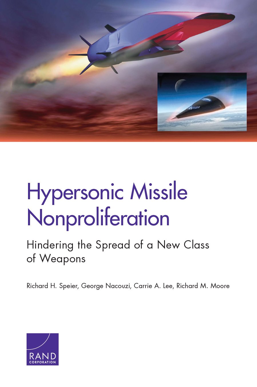 Hypersonic Missile Nonproliferation
by Richard H. Speier
