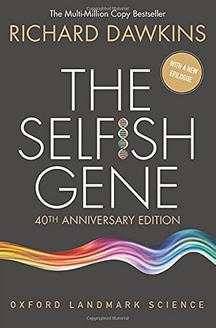 The Selfish Gene
by Richard Dawkins