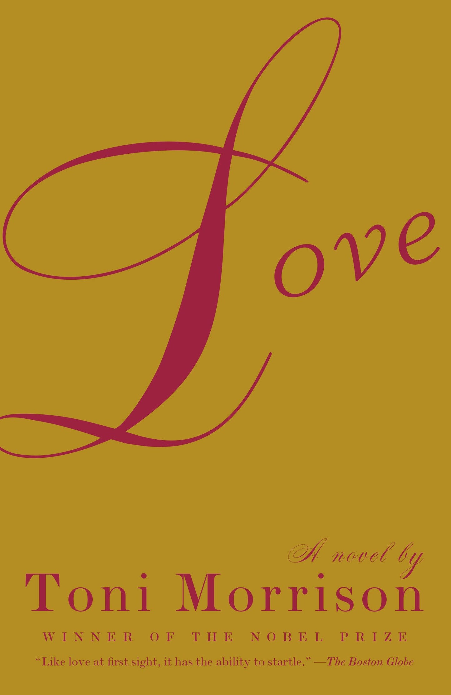 Love: A Novel 
by Toni Morrison