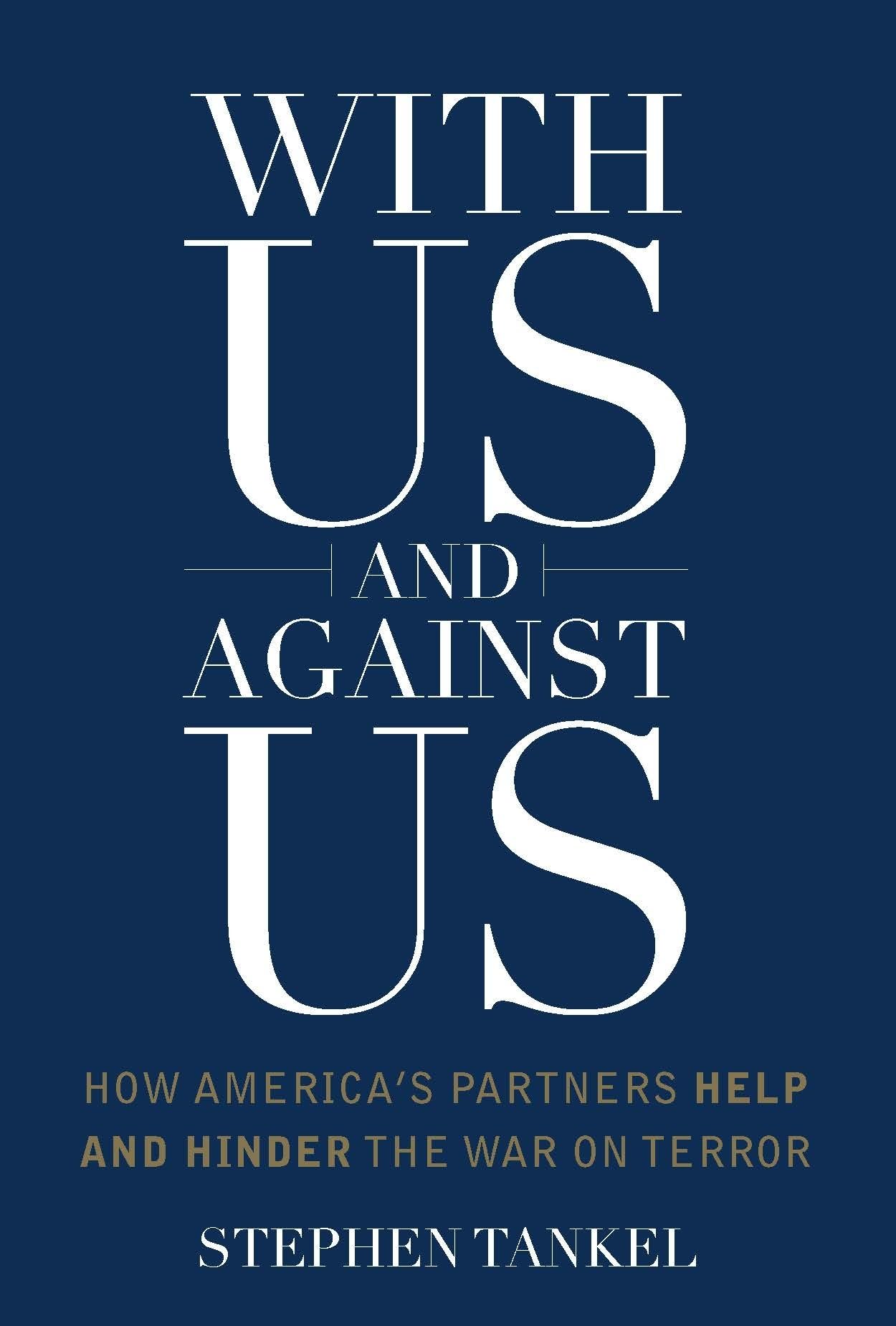 With Us and Against Us
by Stephen Tankel