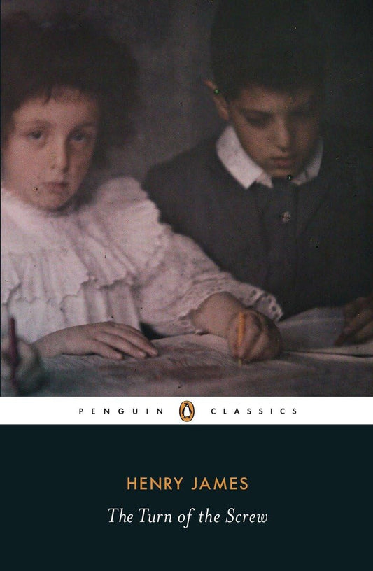 The Turn of the Screw (Penguin Classics) 
by Henry James 