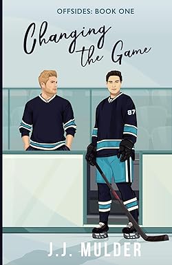 Changing the Game
by J.J. Mulder 