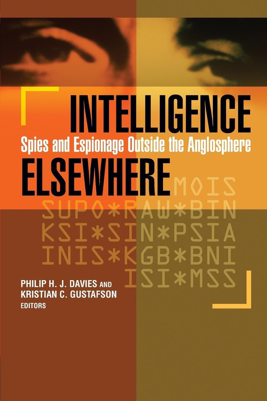Intelligence Elsewhere
by Philip H. J. Davies