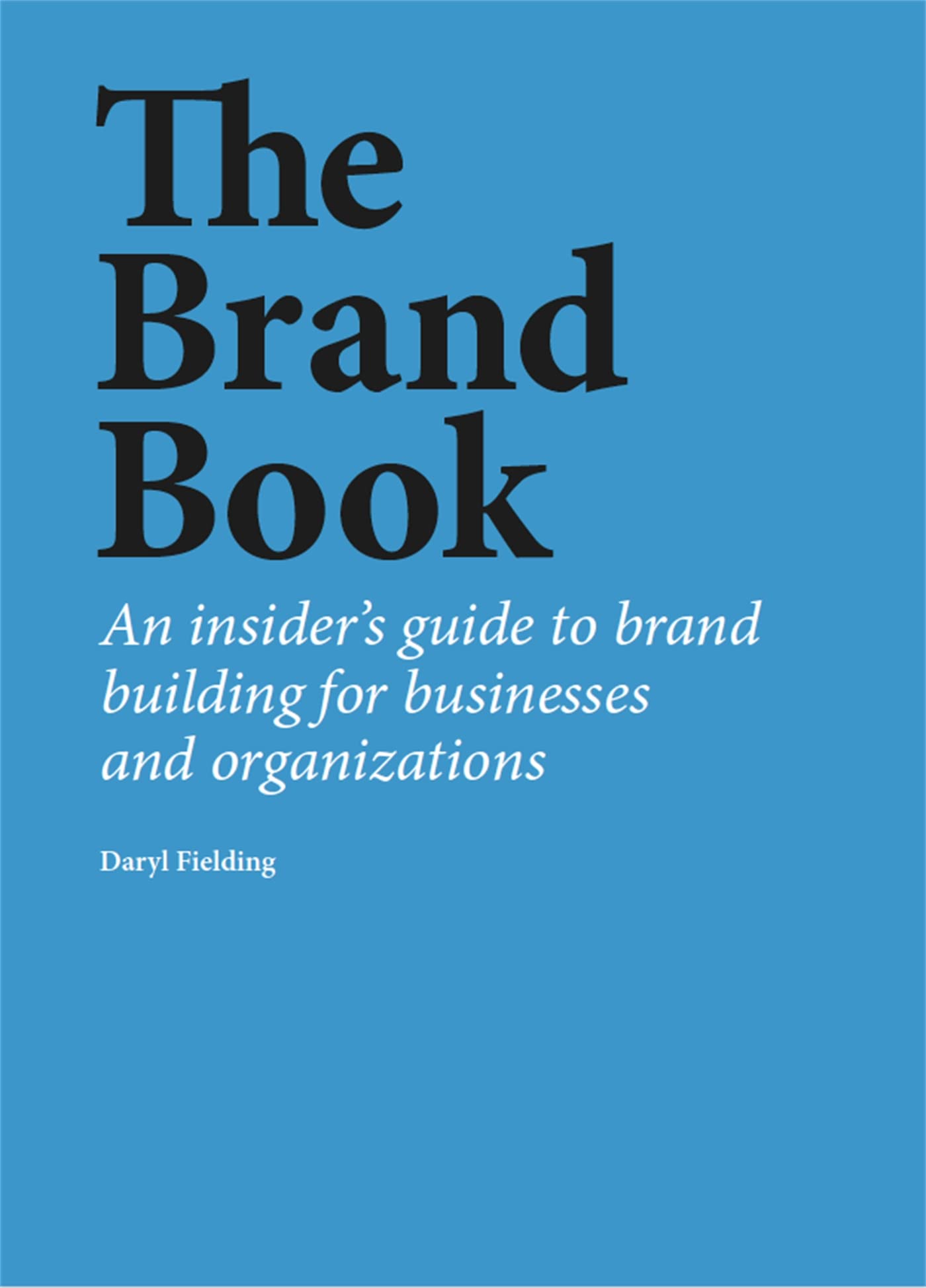 The Brand Book
by Daryl Fielding 