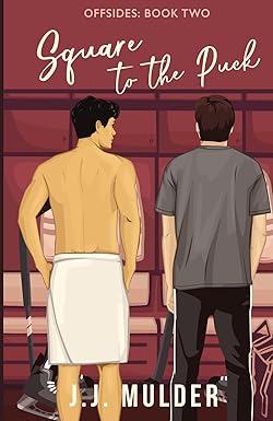 Square to the Puck
by J.J. Mulder