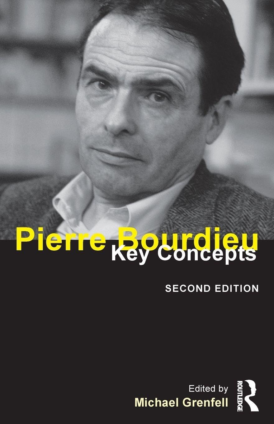 Pierre Bourdieu
by Michael Grenfell