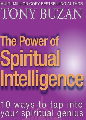The Power of Spiritual Intelligence
by Tony Buzan