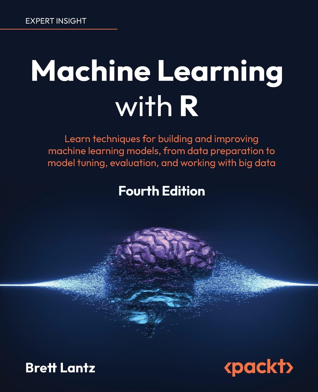 Machine Learning with R
by Brett Lantz 