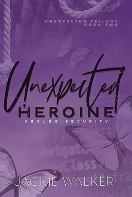 Unexpected Heroine
by Jackie Walker