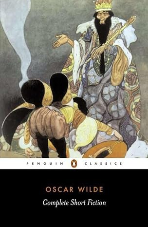 Complete Short Fiction
by Oscar Wilde