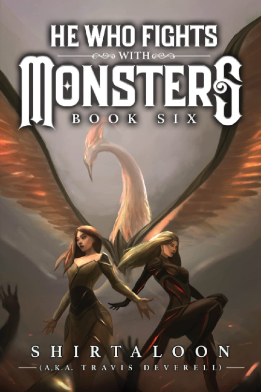 He Who Fights with Monsters 6: A LitRPG Adventure by Shirtaloon ,