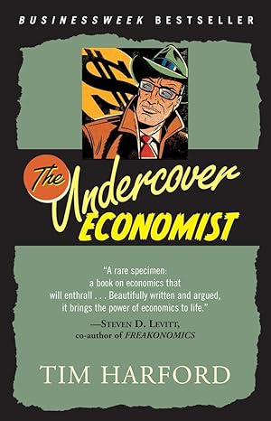The Undercover Economist
by Tim Harford