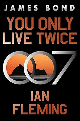 You Only Live Twice
by Ian Fleming