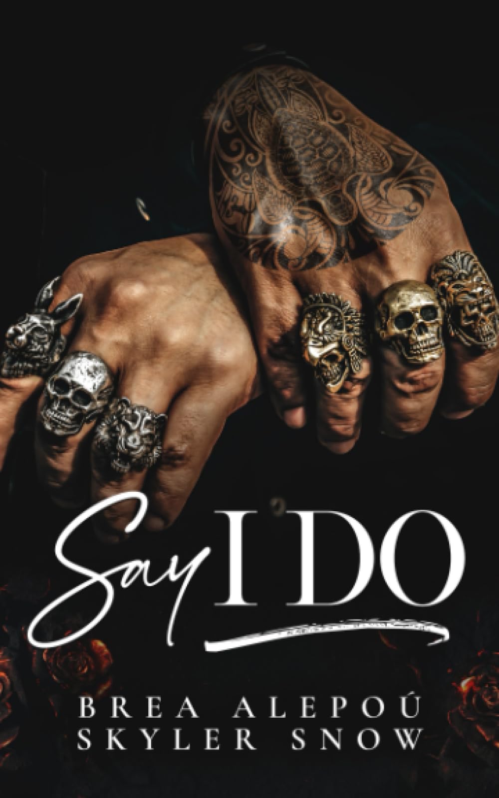 Say I Do 
by Brea Alepoú 