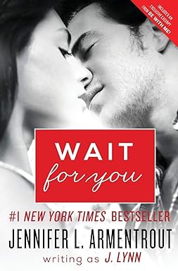 Wait for You
by J. Lynn