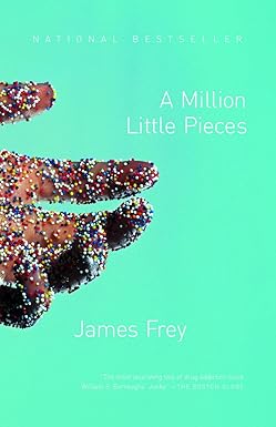 A Million Little Pieces
by James Frey 