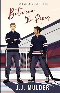 Between the Pipes
by J.J. Mulder