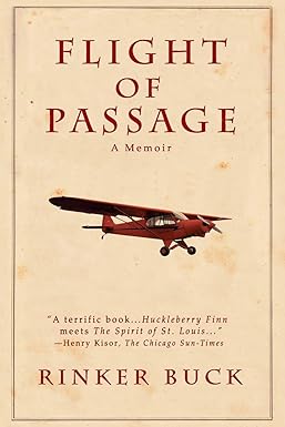 Flight of Passage
by Rinker Buck 