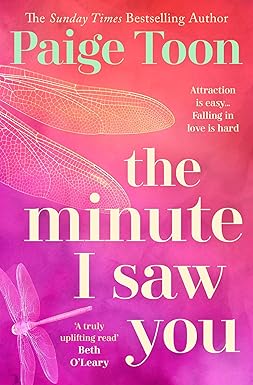 The Minute I Saw You
by Paige Toon