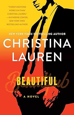 Beautiful
by Christina Lauren