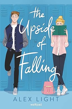 The Upside of Falling
by Alex Light