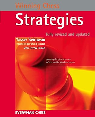Winning Chess Strategies
by Yasser Seirawan