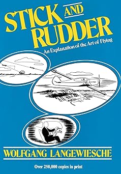 Stick and Rudder
by Wolfgang Langewiesche
