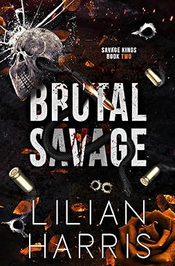 Brutal Savage
by Lilian Harris