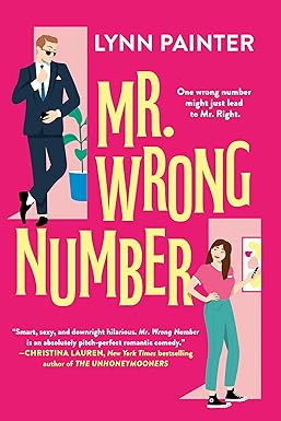 Mr. Wrong Number
by Lynn Painter 
