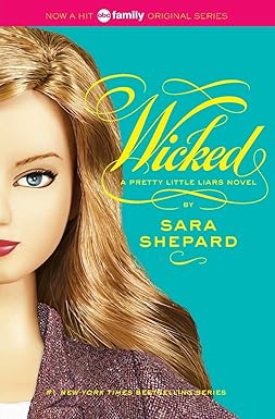 Wicked
by Sara Shepard