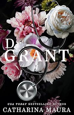 Dr. Grant
by Catharina Maura