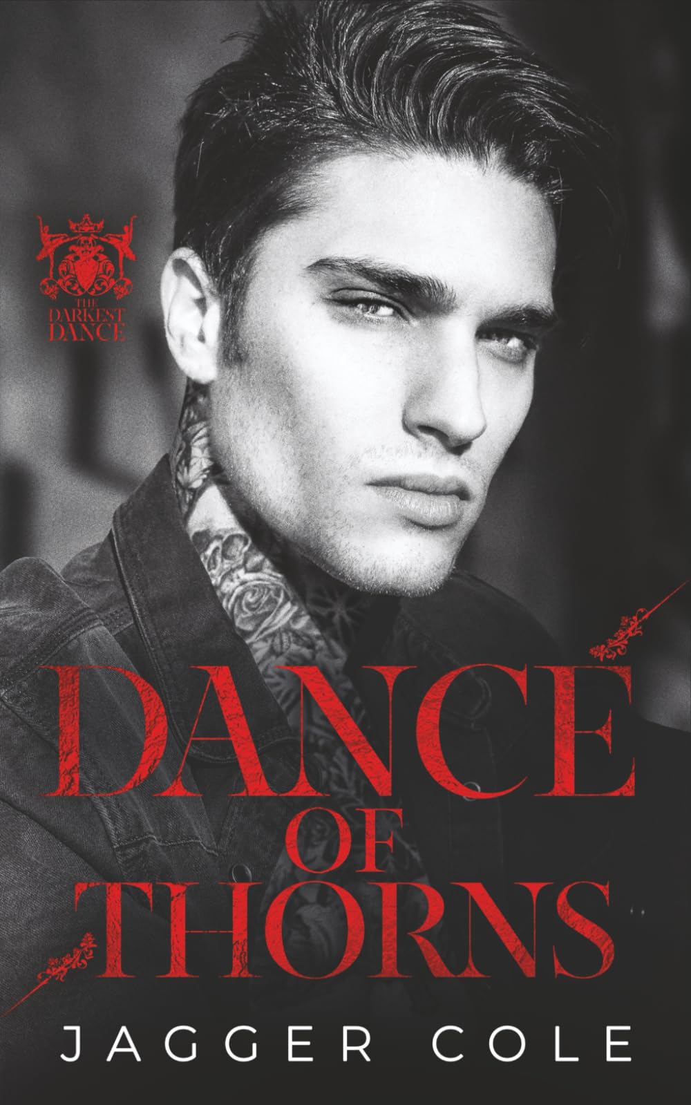 Dance of Thorns
by Jagger Cole 