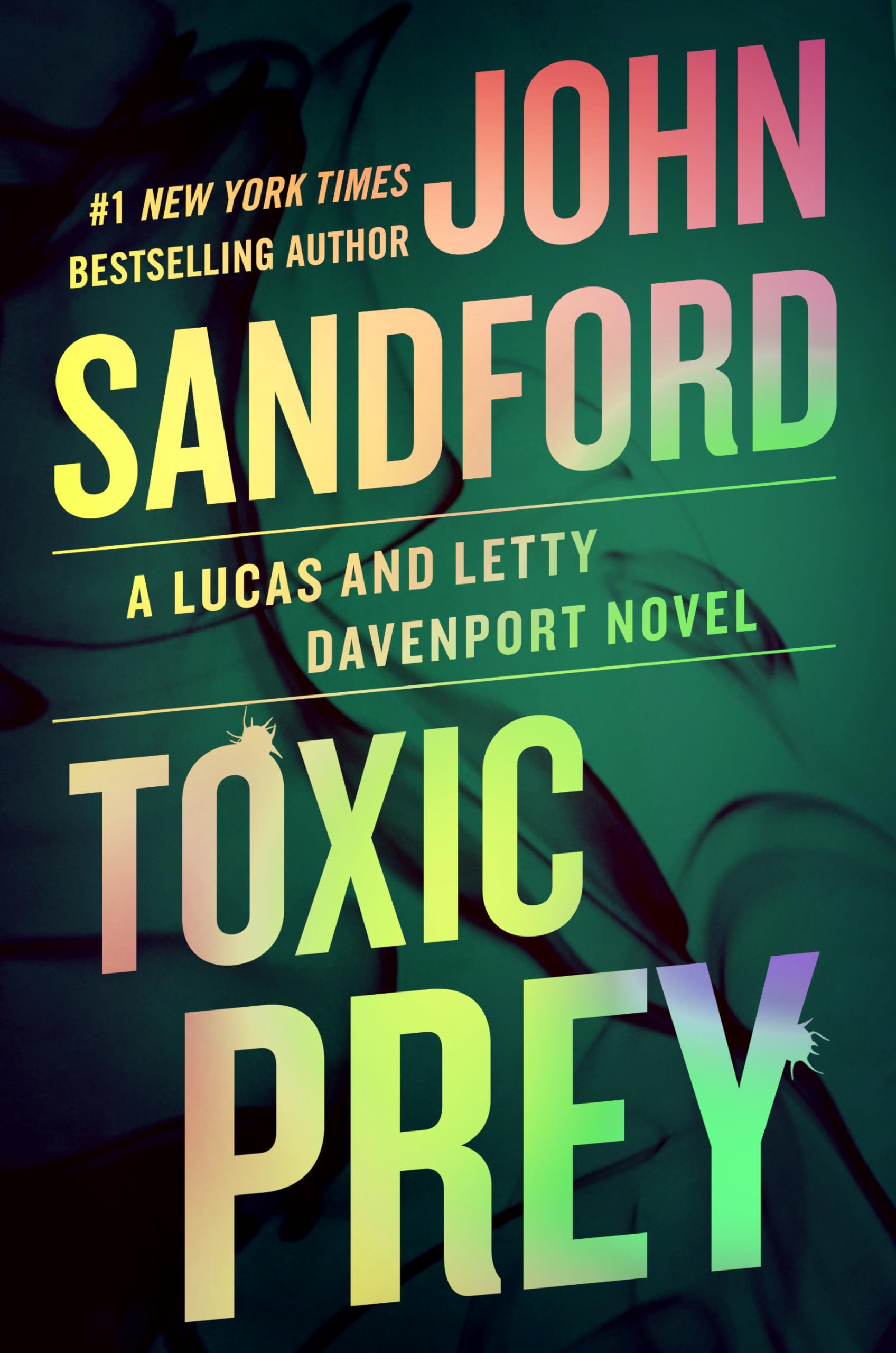 Toxic Prey
by John Sandford 
