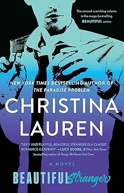 Beautiful Stranger
by Christina Lauren
