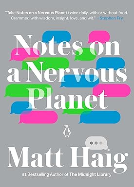 Notes on a Nervous Planet
by Matt Haig