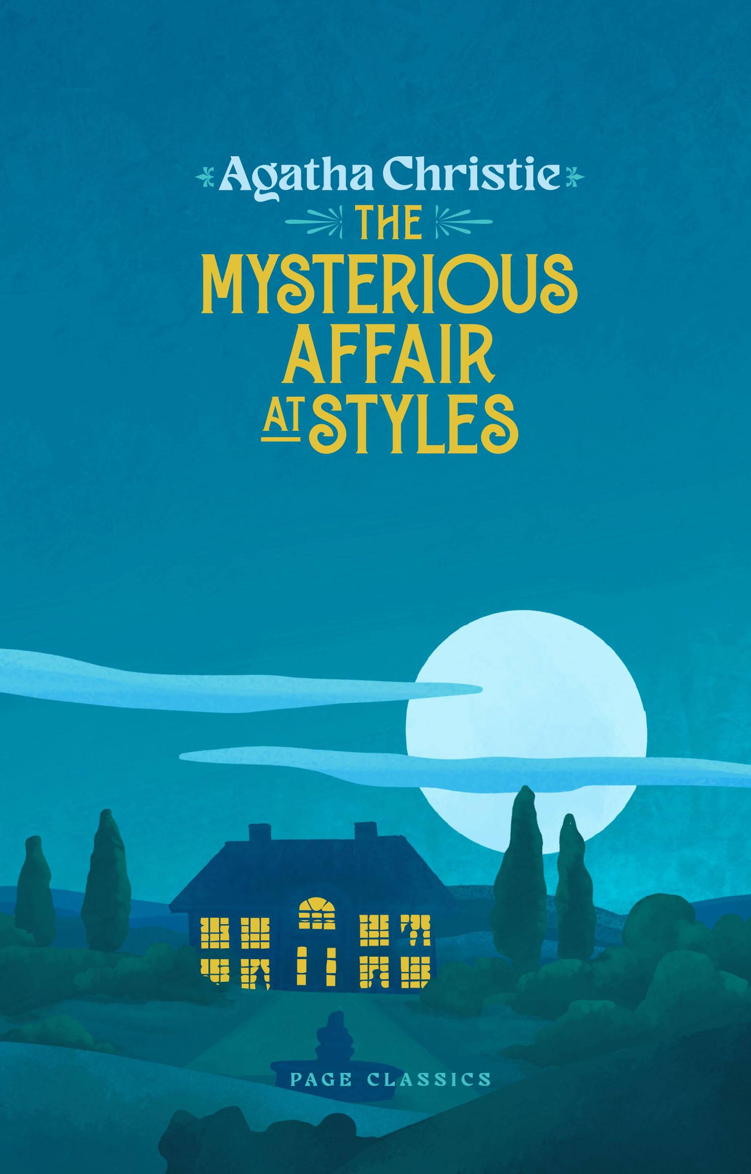 Mysterious Affair at Styles
by Agatha Christie