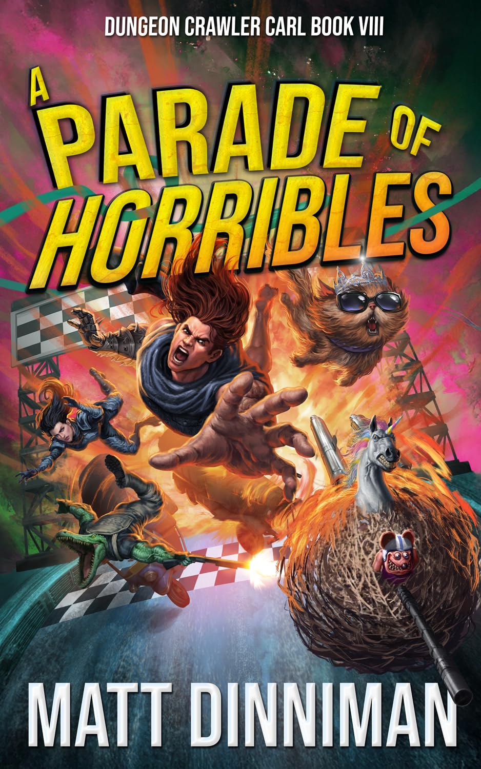 A Parade of Horribles: Dungeon Crawler Carl, Book 8 by Matt Dinniman