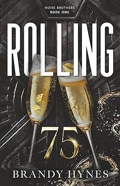 Rolling 75
by Brandy Hynes