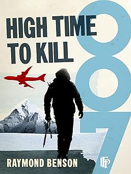 High Time To Kill 
by Raymond Benson 