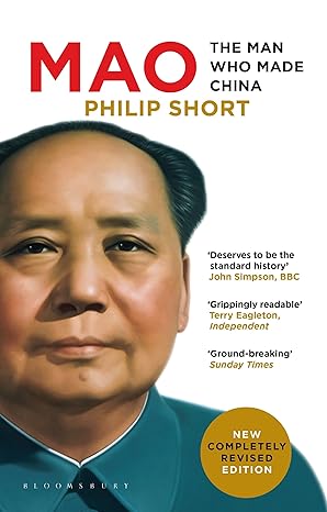 Mao: The Man Who Made China
by Philip Short