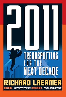 2011
by Richard Laermer 