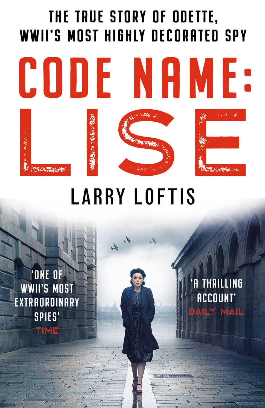 Code Name Lise 
by Larry Loftis